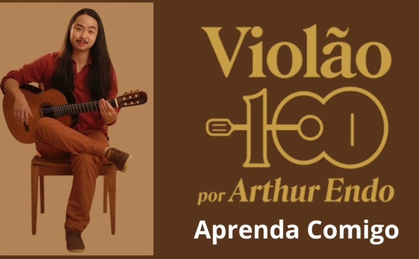 Método Violão 100 por Arthur Endo: Prós, Contras e Opinião